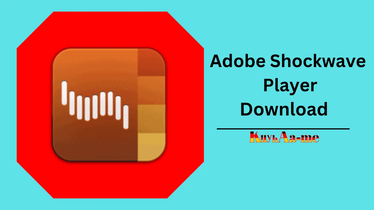 Adobe Shockwave Player Download 2024