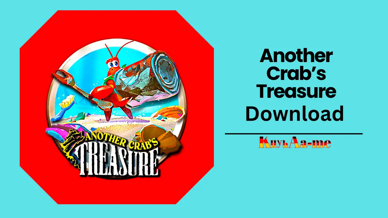 Another Crabs Treasure Download 2024