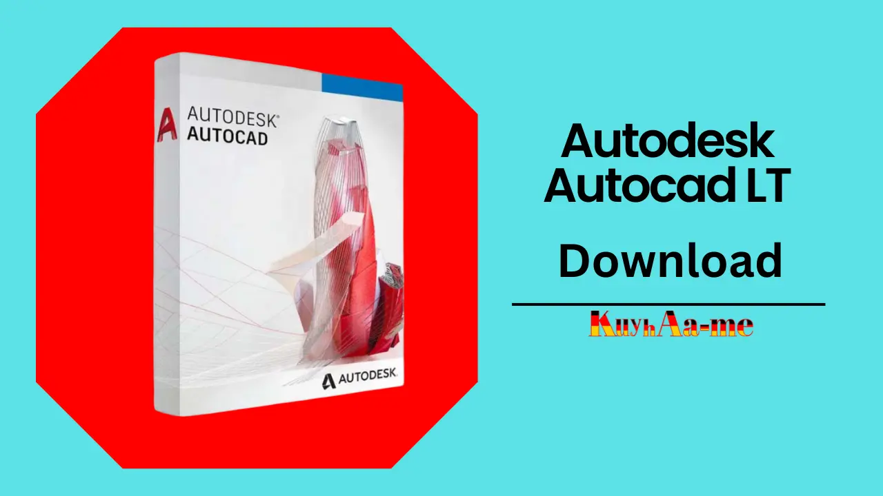 Autodesk AutoCAD LT Latest Version Download 2024