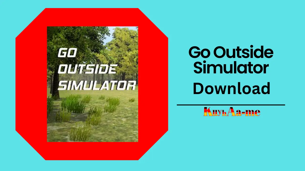 Go Outside Simulator-Tenoke Download 2024