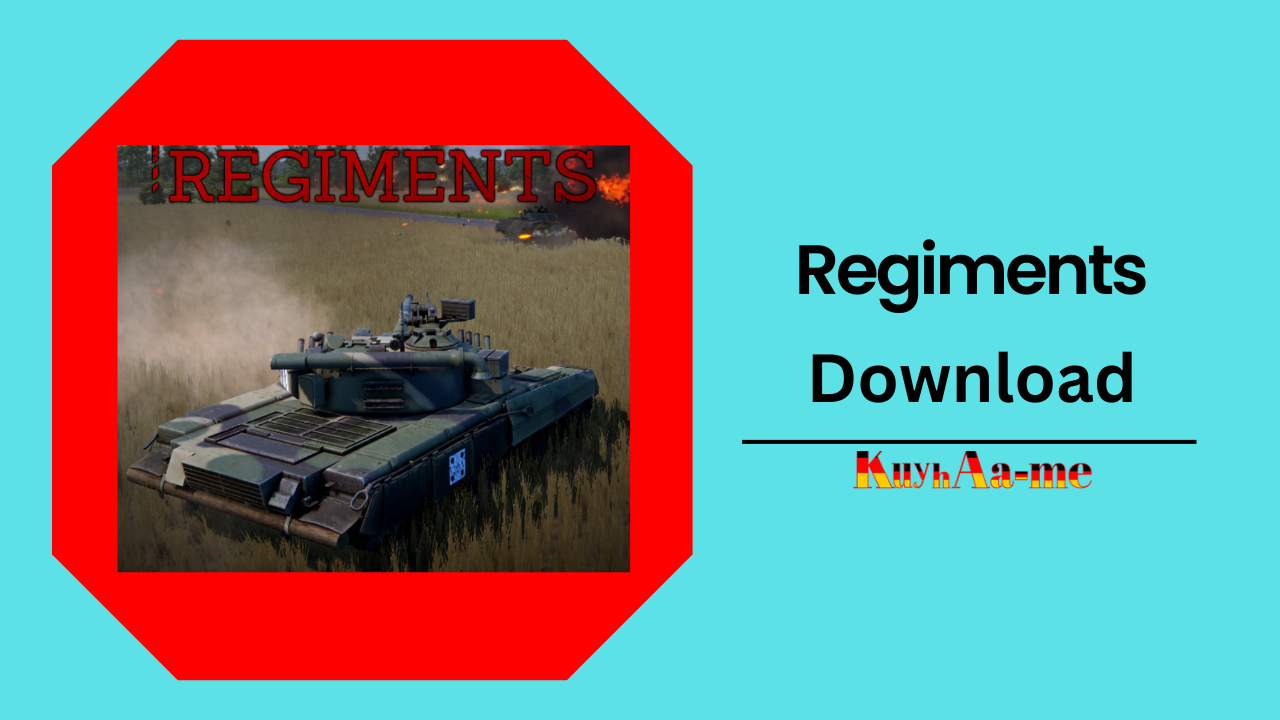 Regiments Download 2024