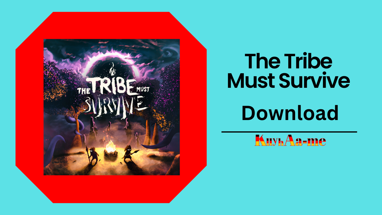 The-Tribe-Must-Survive-Download-2024