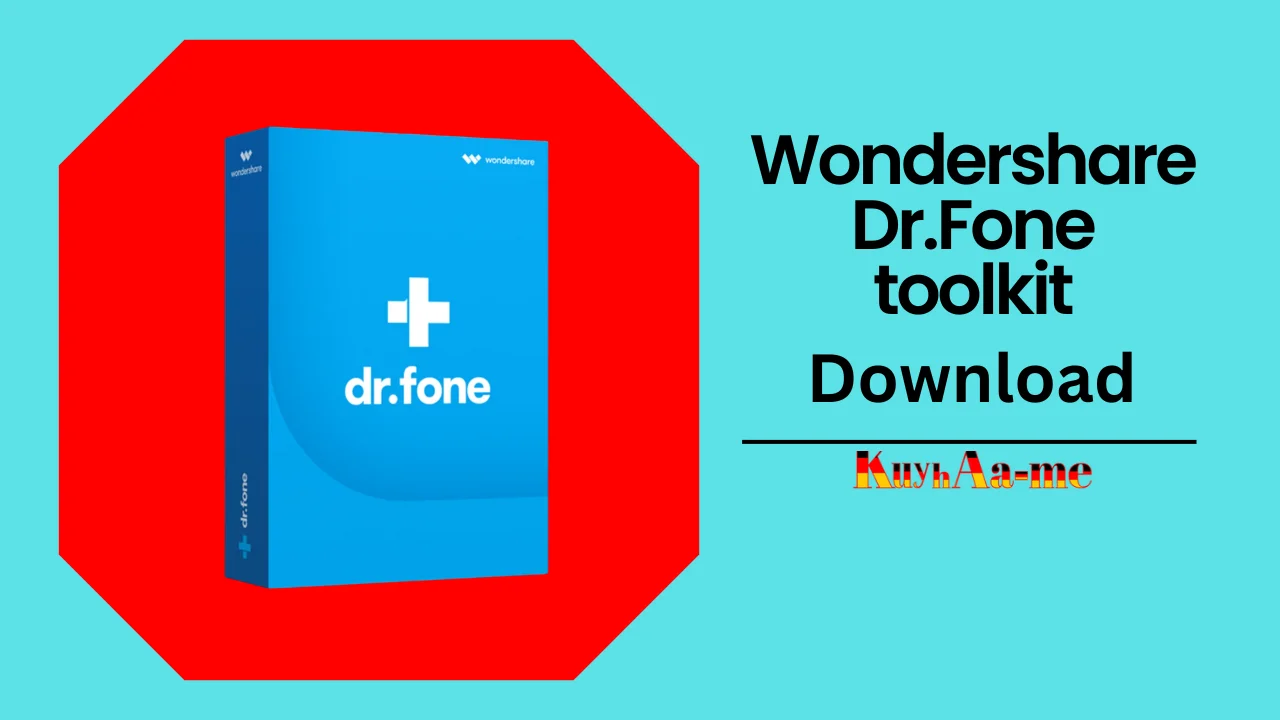 Wondershare Dr.Fone toolkit Download 2024