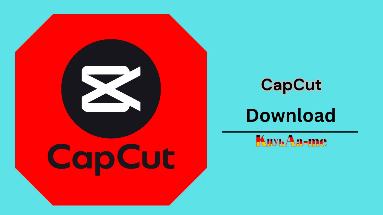 CapCut Download 2024