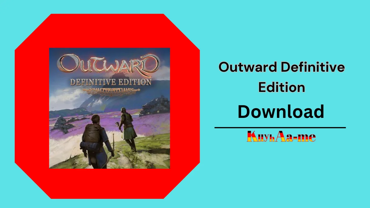 Outward Definitive Edition Download 2024