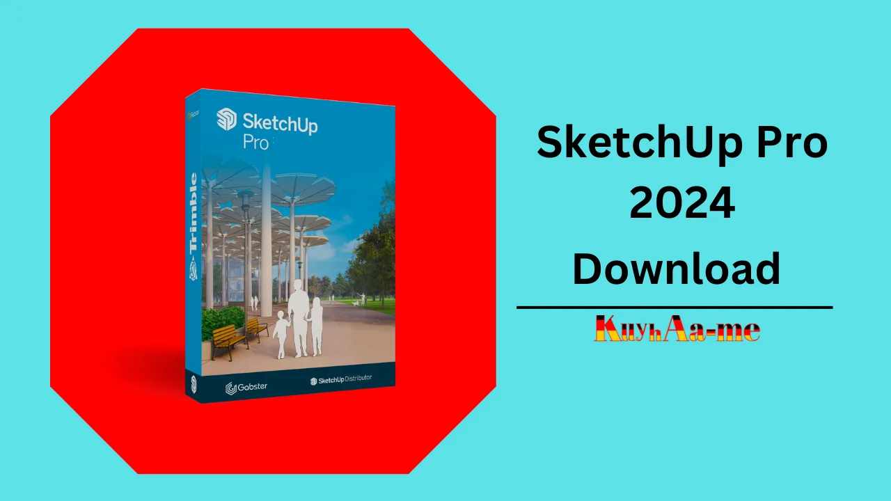 SketchUp Pro 2024 Download 2024