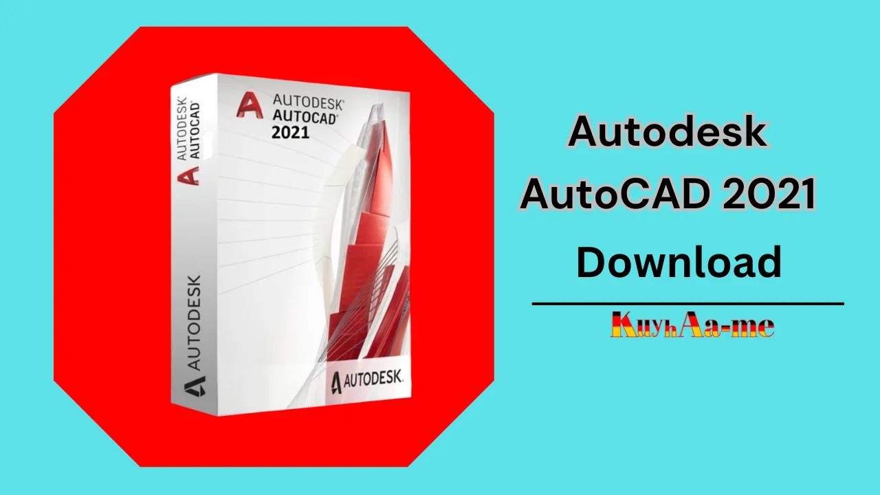 Autodesk AutoCAD 2021 Download 2024