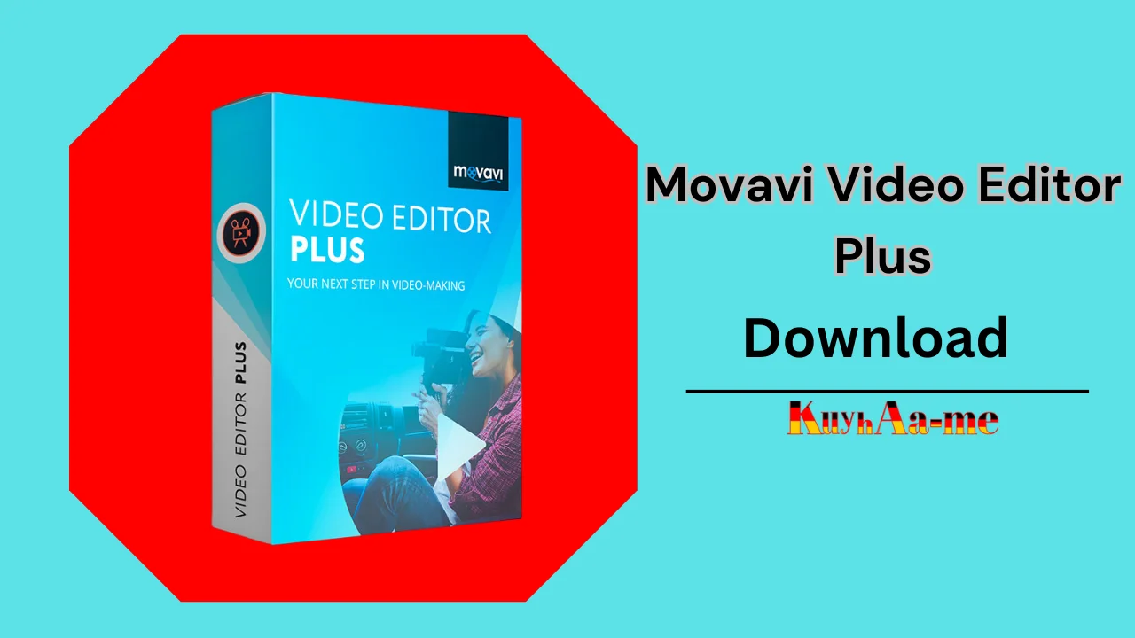 Movavi Video Editor Plus Download 2024