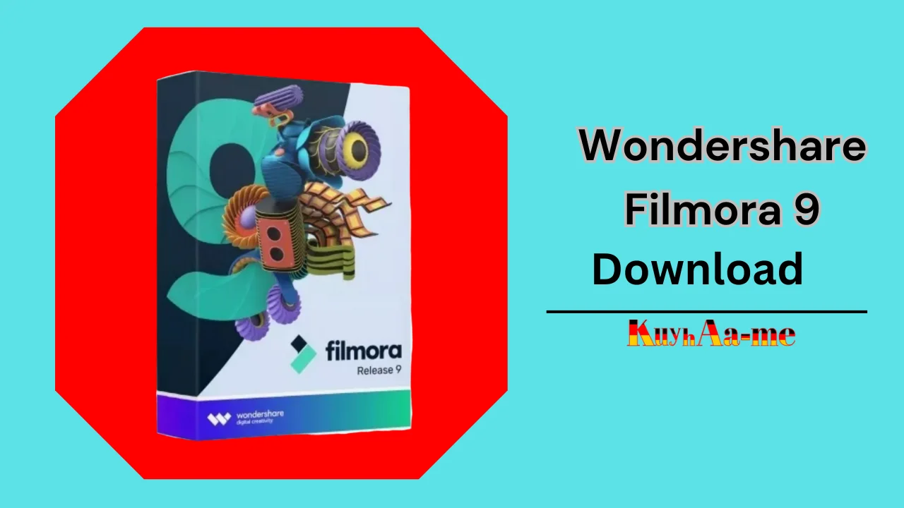 Wondershare Filmora 9 Download 2024