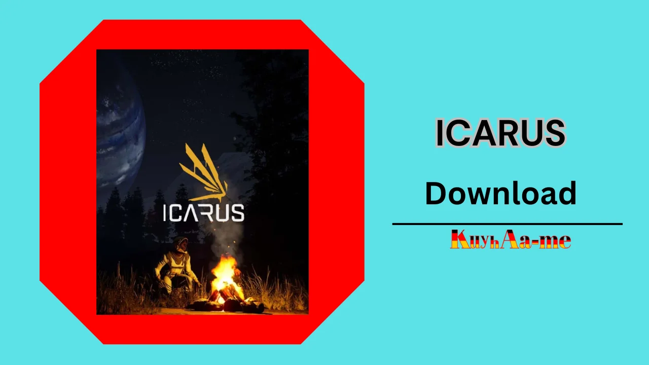 ICARUS Download 2024