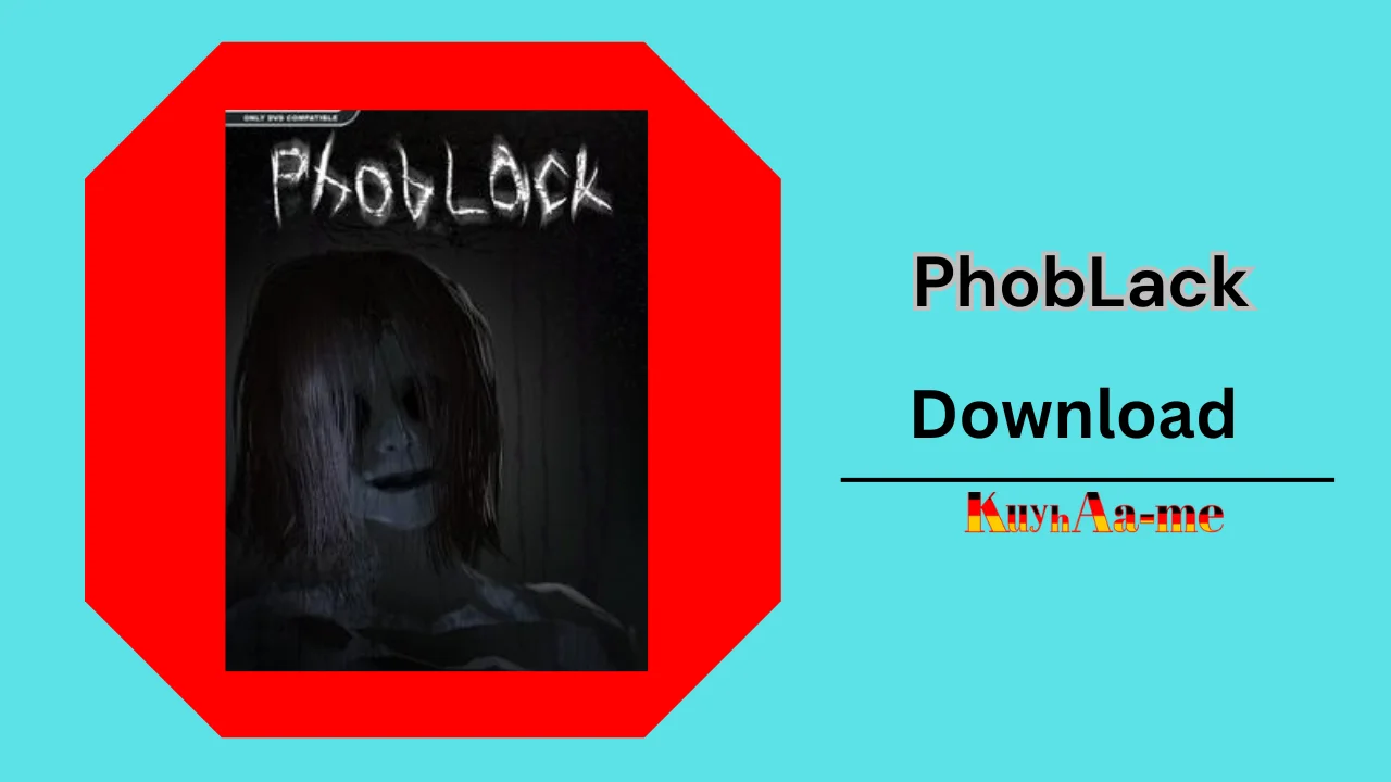 PhobLack Download 2024